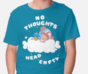Chopper No Thoughts Turquoise T-Shirt