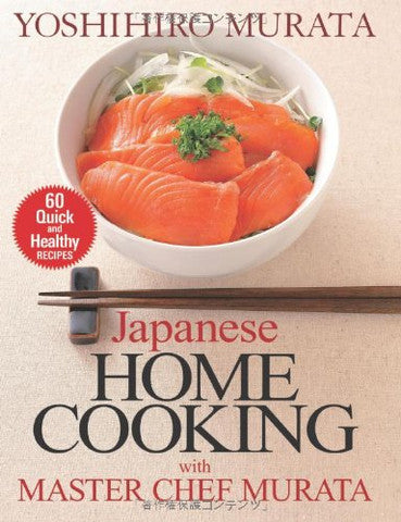 Japanese Home Cooking with Master Chef Murata